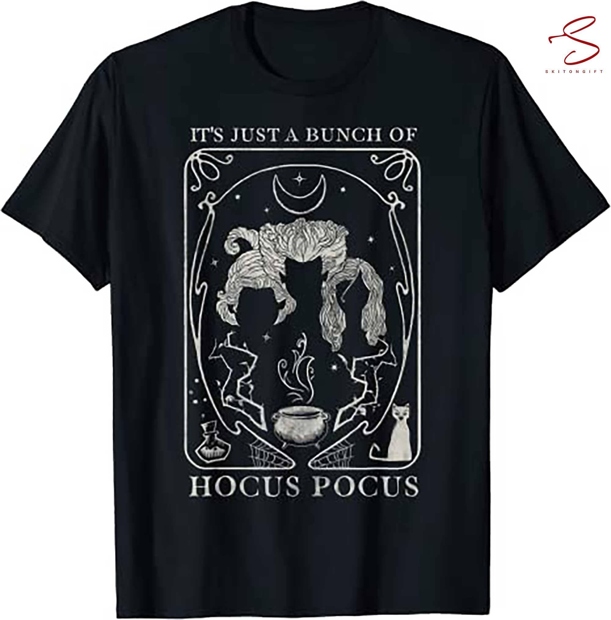 Skitongift Hocus Pocus Just A Bunch Of Hocus Pocus Tarot Card T Shirt