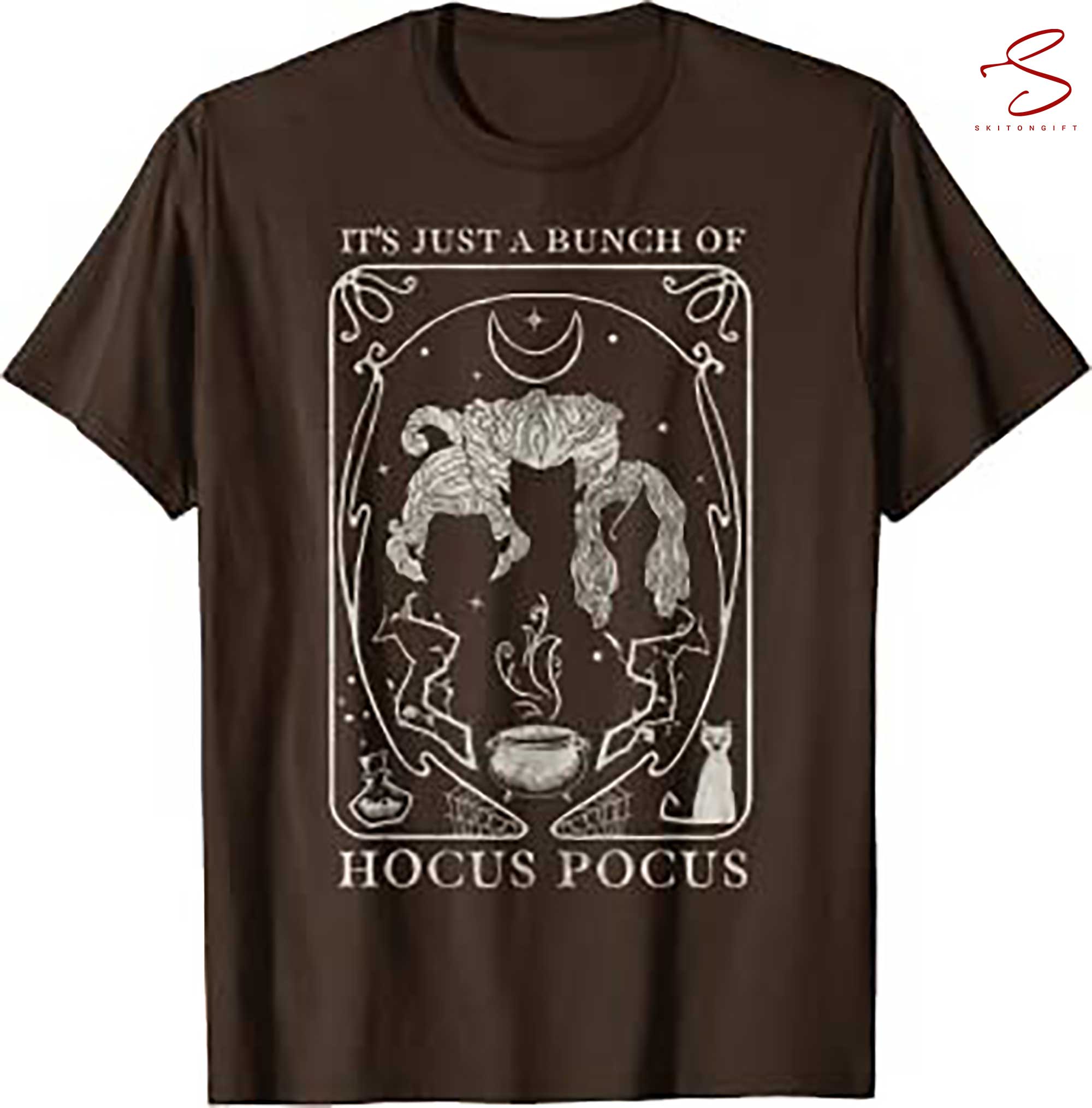 Skitongift Hocus Pocus Just A Bunch Of Hocus Pocus Tarot Card T Shirt, gifts for Dad Mom,Gifts for Him, Her, Gifts for Dad Mom