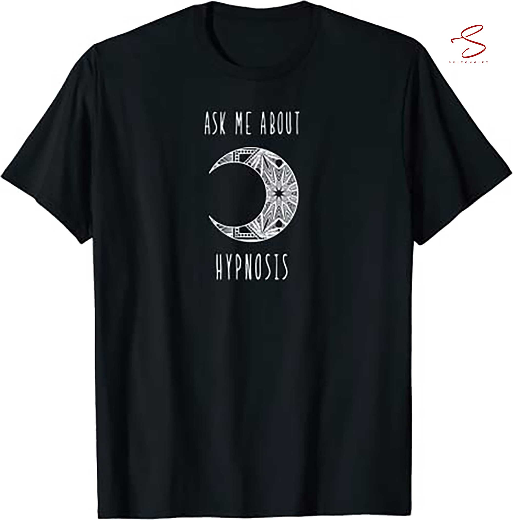 Skitongift Hypnosis New Age Spiritual New Age Hypnotist T Shirt Funny Shirts Long Sleeve Tee Hoody Hoodie heavyweight pullover hoodies Sweater