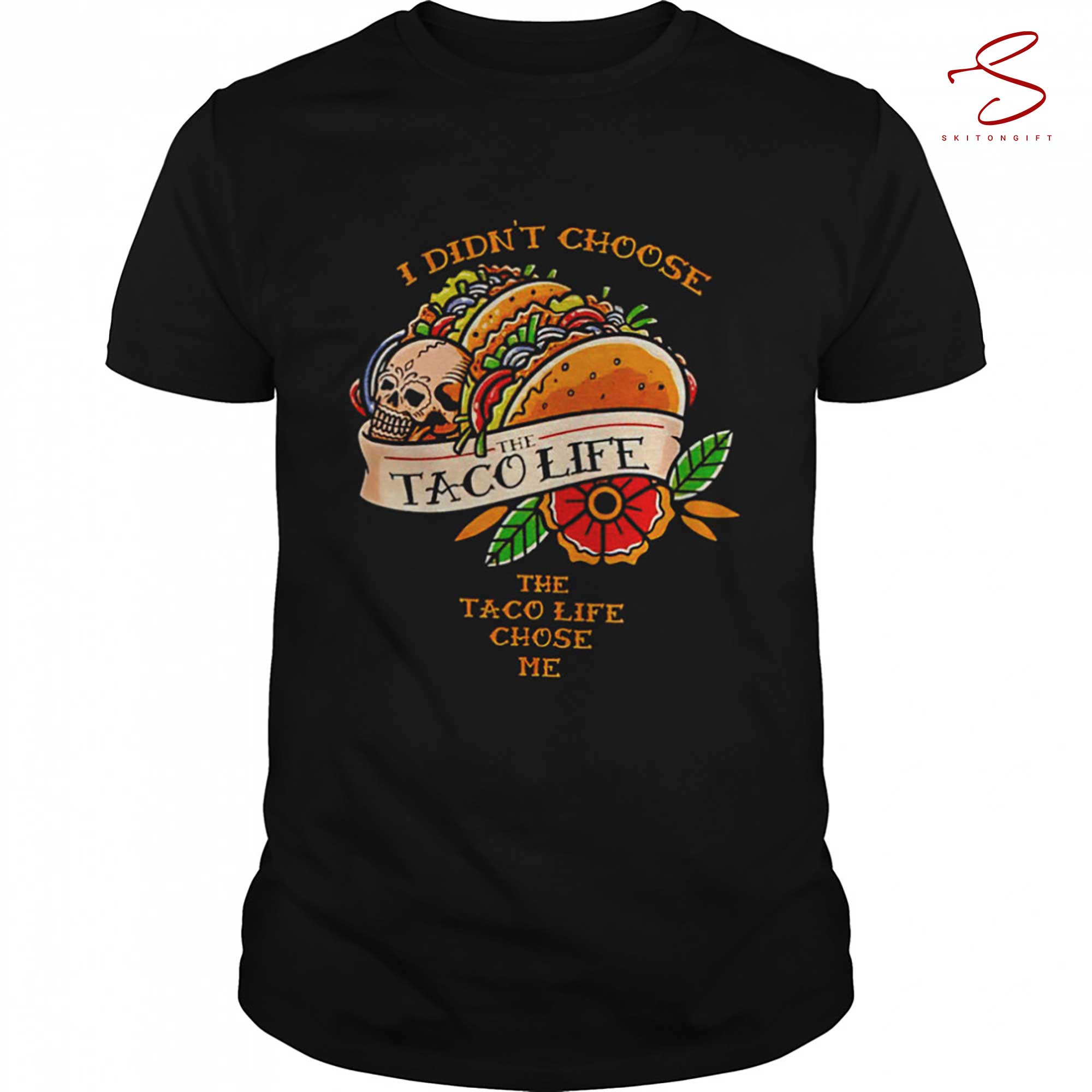 Skitongift I Didnt Chose Me Shirt