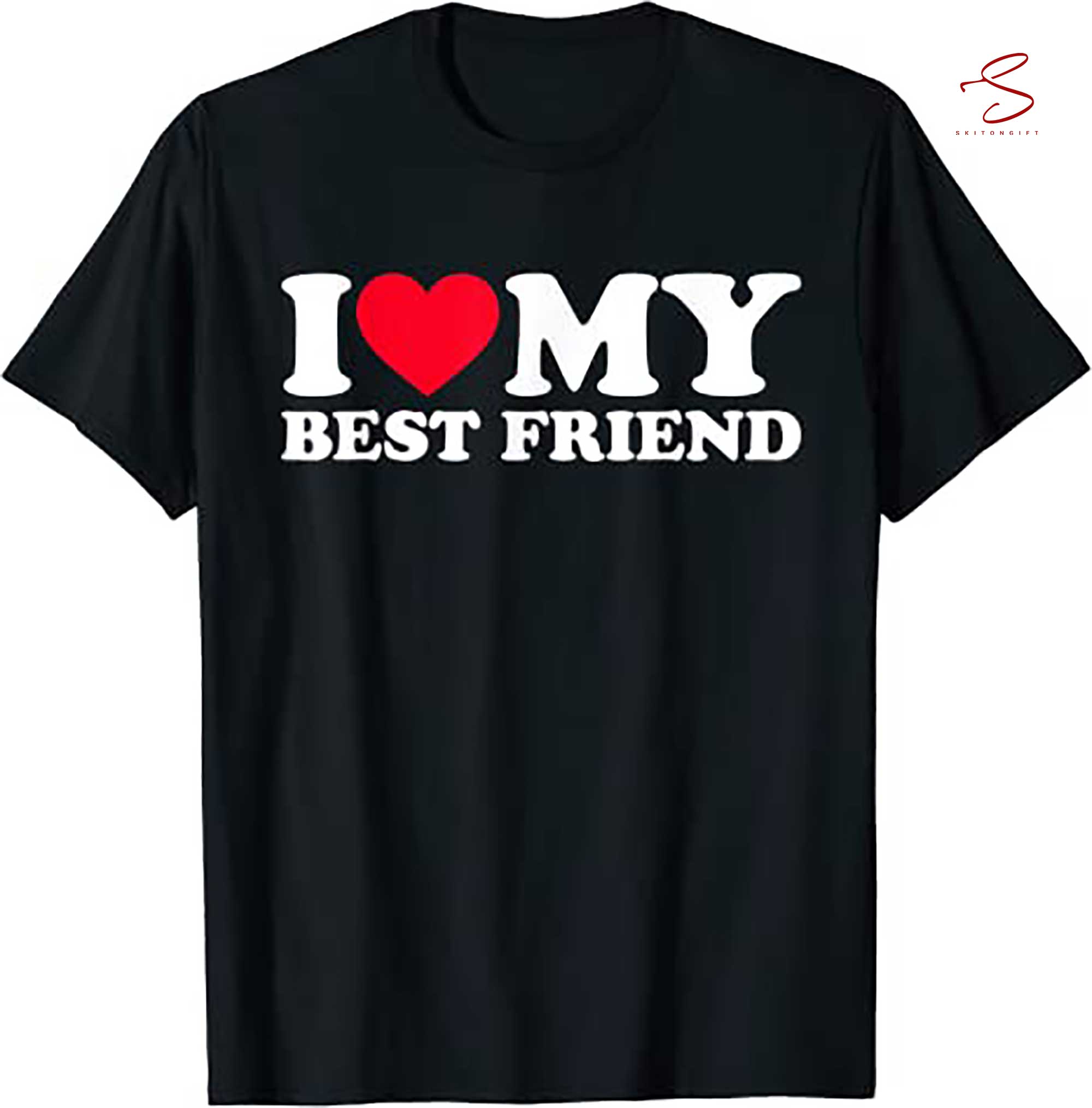 Skitongift I Love My Best Friend Shirt I Heart My Best Friend T Shirt