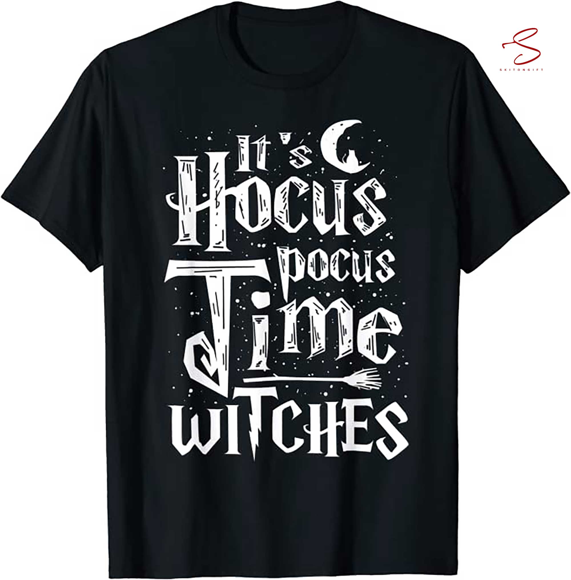 Skitongift It's Hocus Pocus Time Witches Cute Halloween Shirt Gift T Shirt