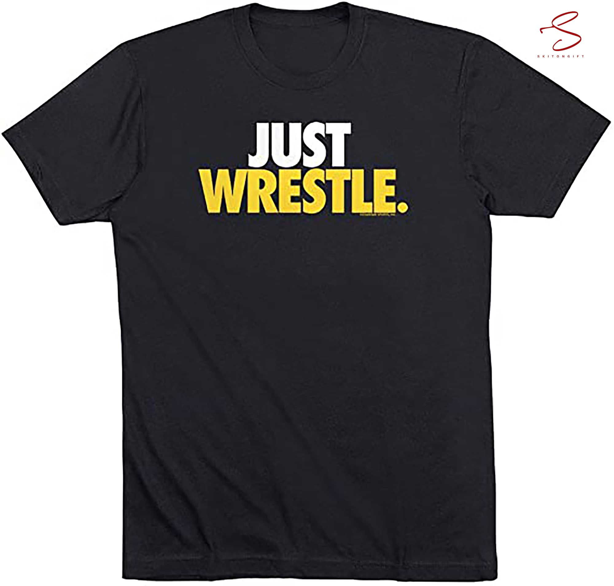 Skitongift Just Wrestle Adult T Shirt Wrestling Tees Sports Funny Shirts Long Sleeve Tee Hoody Hoodie heavyweight pullover hoodies Sweater
