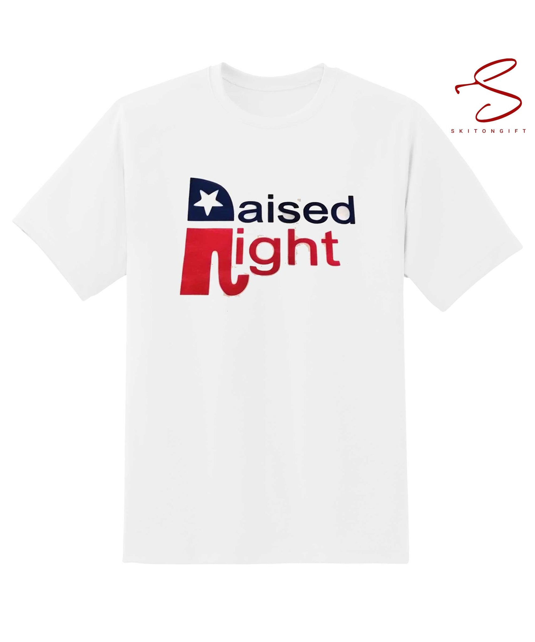 Skitongift Raised Right Long Sleee Tee Shirt Raised Right Shirt Political Tee Shirt Gift For Her Tee Shirt Funny Shirts Long Sleeve Tee Hoody Hoodie