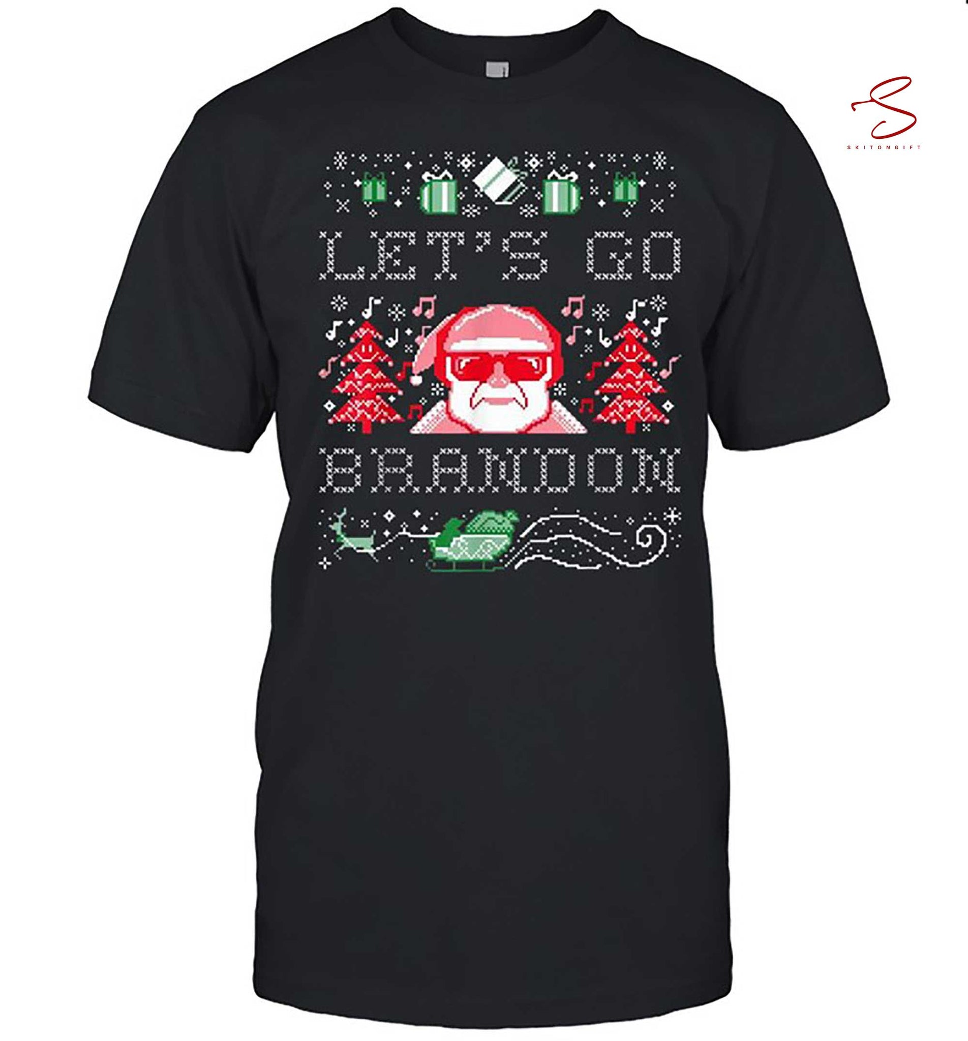 Skitongift Santa Claus Lets Go Ugly Christmas Shirt