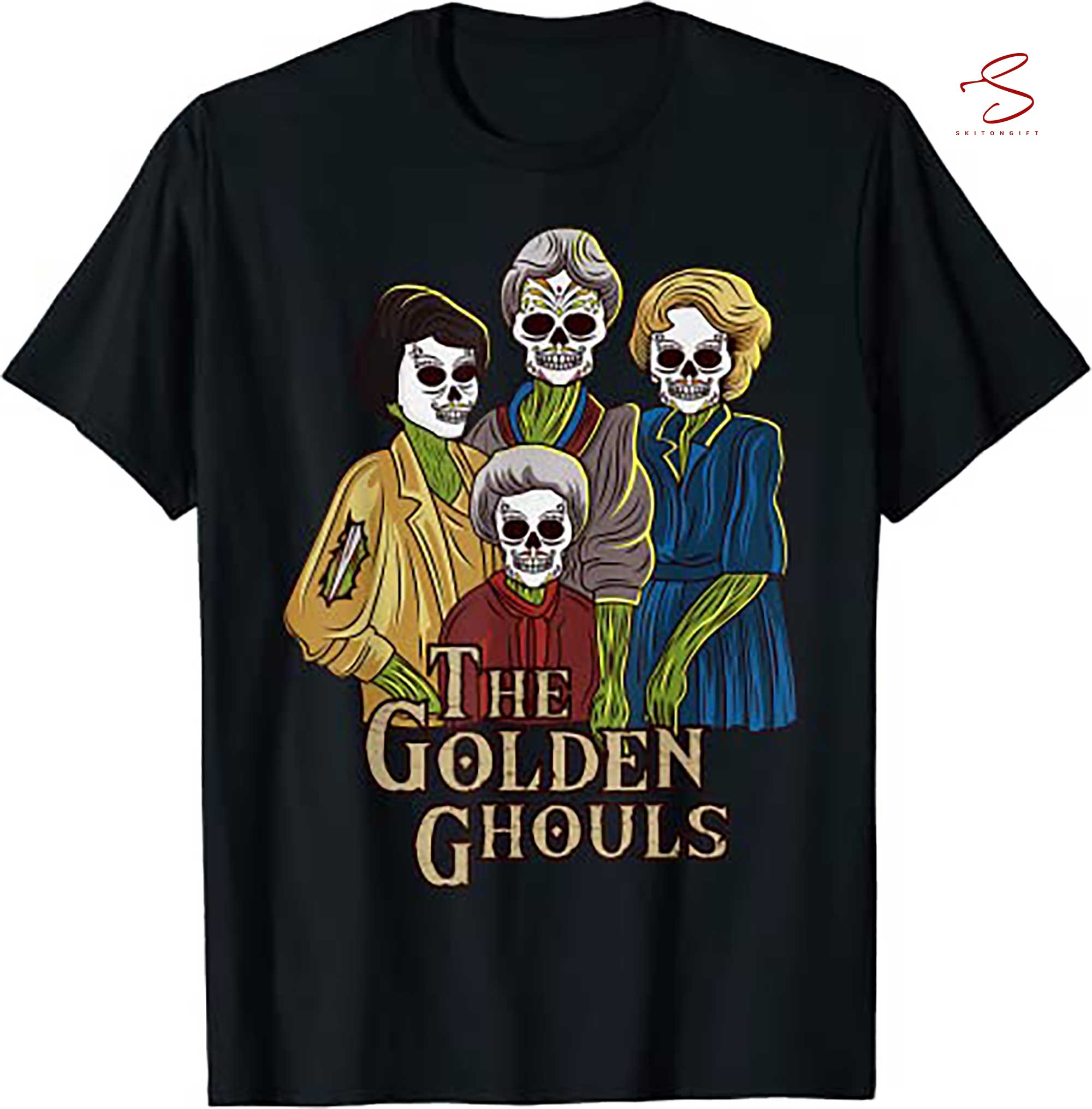 Skitongift The Golden Ghouls Halloween T Shirt