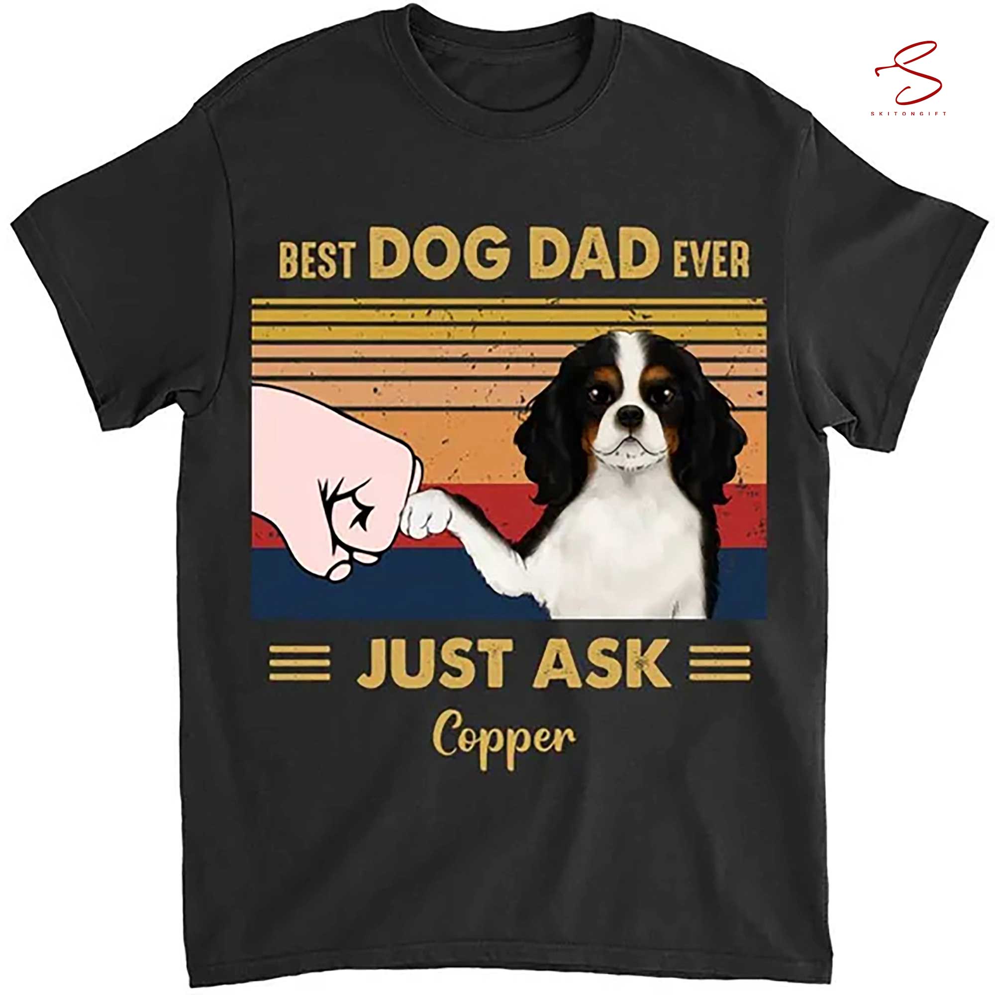 Skitongift Up To 3 Dogs Funny T Shirt Best Dog Dad Ever Just Ask Personalized Shirt