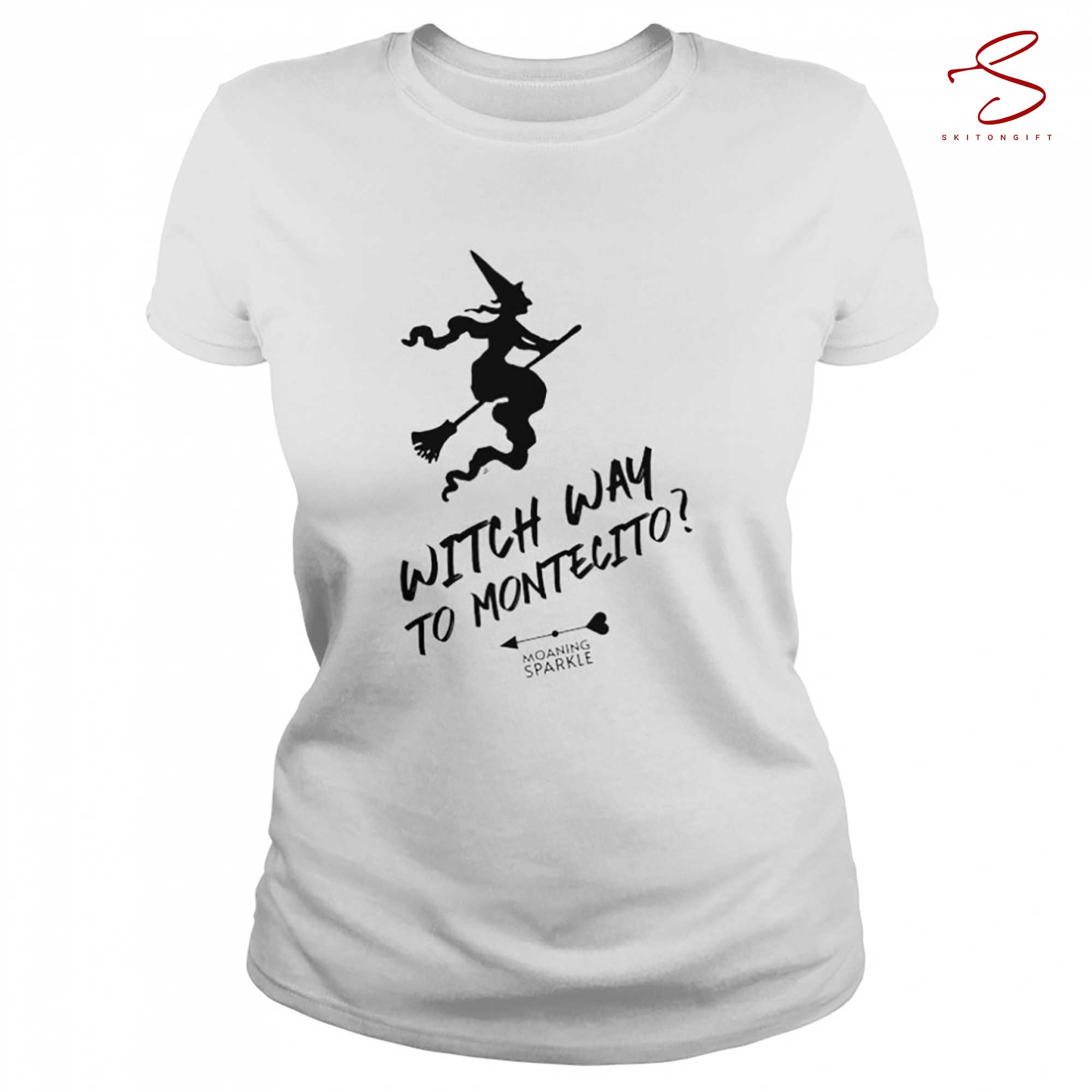 Skitongift Witch Way To Montecito Halloween T Shirt