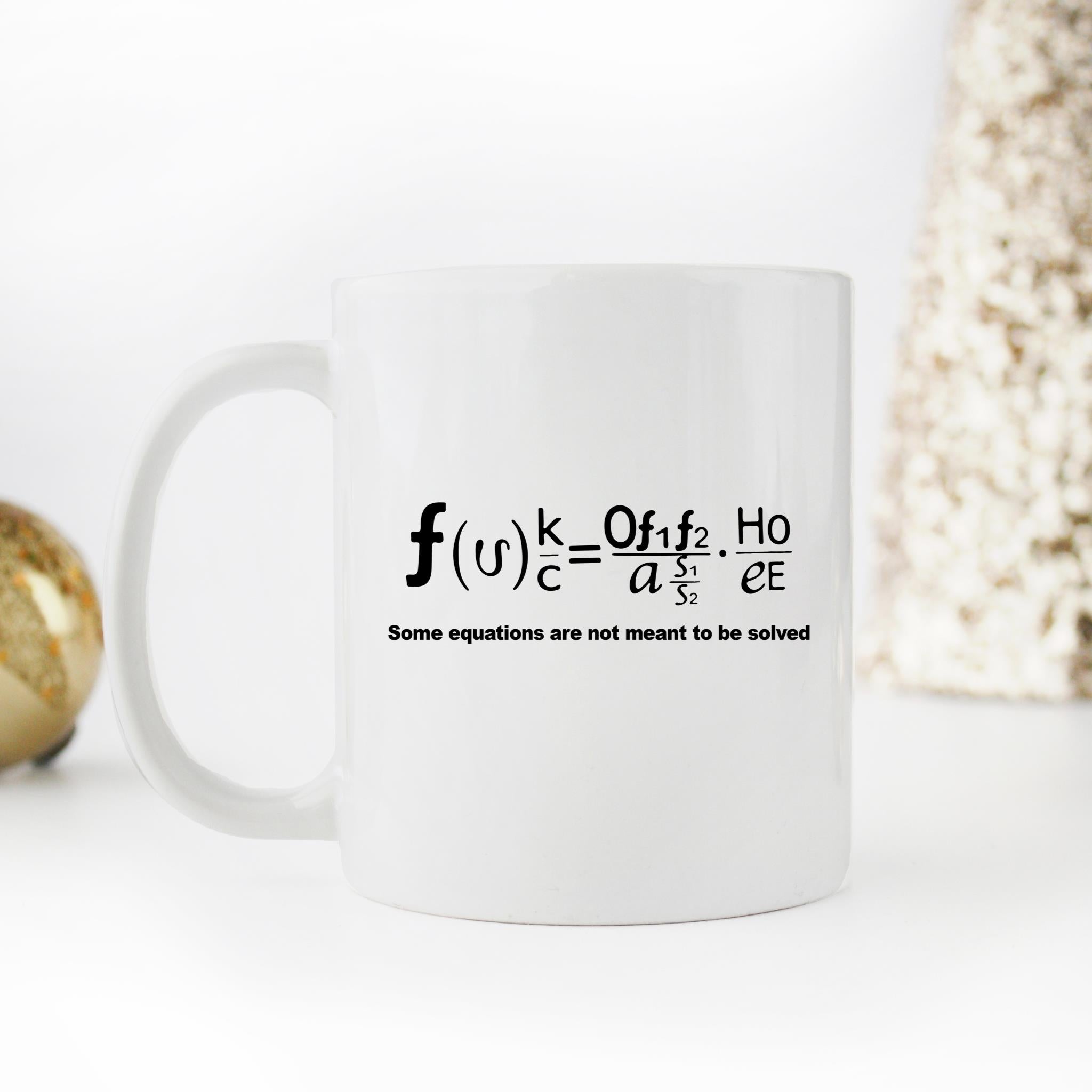 Skitongifts Funny Ceramic Novelty Coffee Mug Some Equations Are Not Meant To Be Solved p7AKJ2x