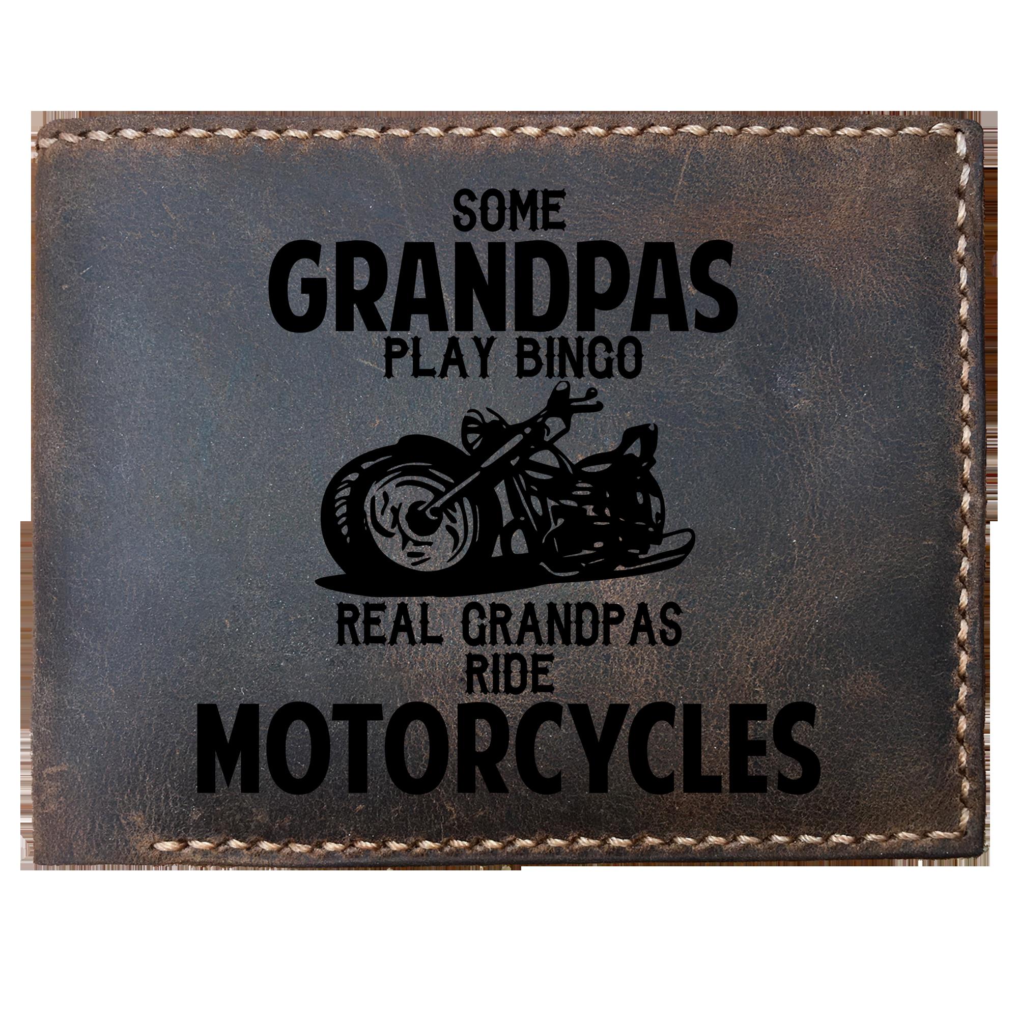 Skitongifts Funny Custom Engraved Bifold Leather Wallet, Some Grandpa's Play Bingo Real Grandpa's Ride Motorcycles. Funny Unique Biker Motorcycle