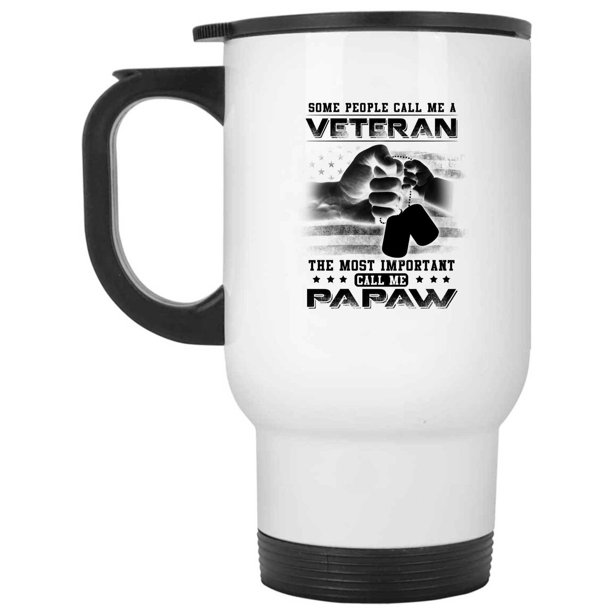 Skitongifts Funny Ceramic Novelty Coffee Mug Some People Call Me Veteran The Most Important Call Me Papaw ITGtFoc