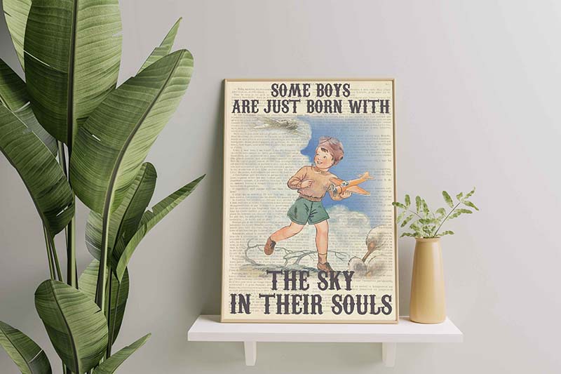Skitongifts Wall Decoration, Home Decor, Decoration Room Some Boys are Just Born with The Sky in Their Souls Pilot TT0410