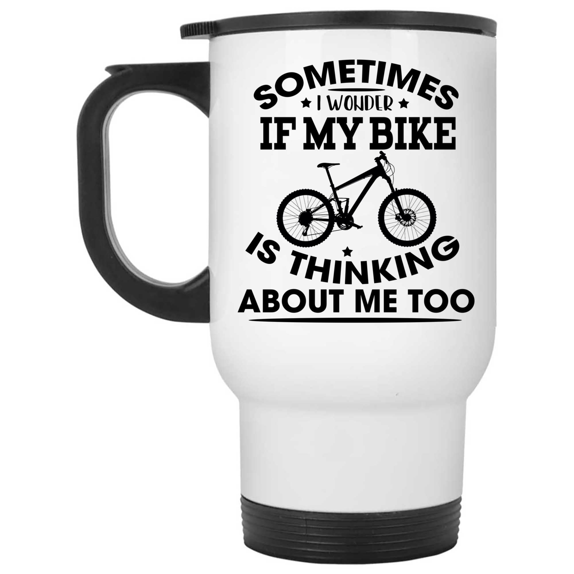 Skitongifts Coffee Mug Funny Ceramic Novelty Sometimes I Wonder If My Bike Is Thinking About Me Too djKtivK