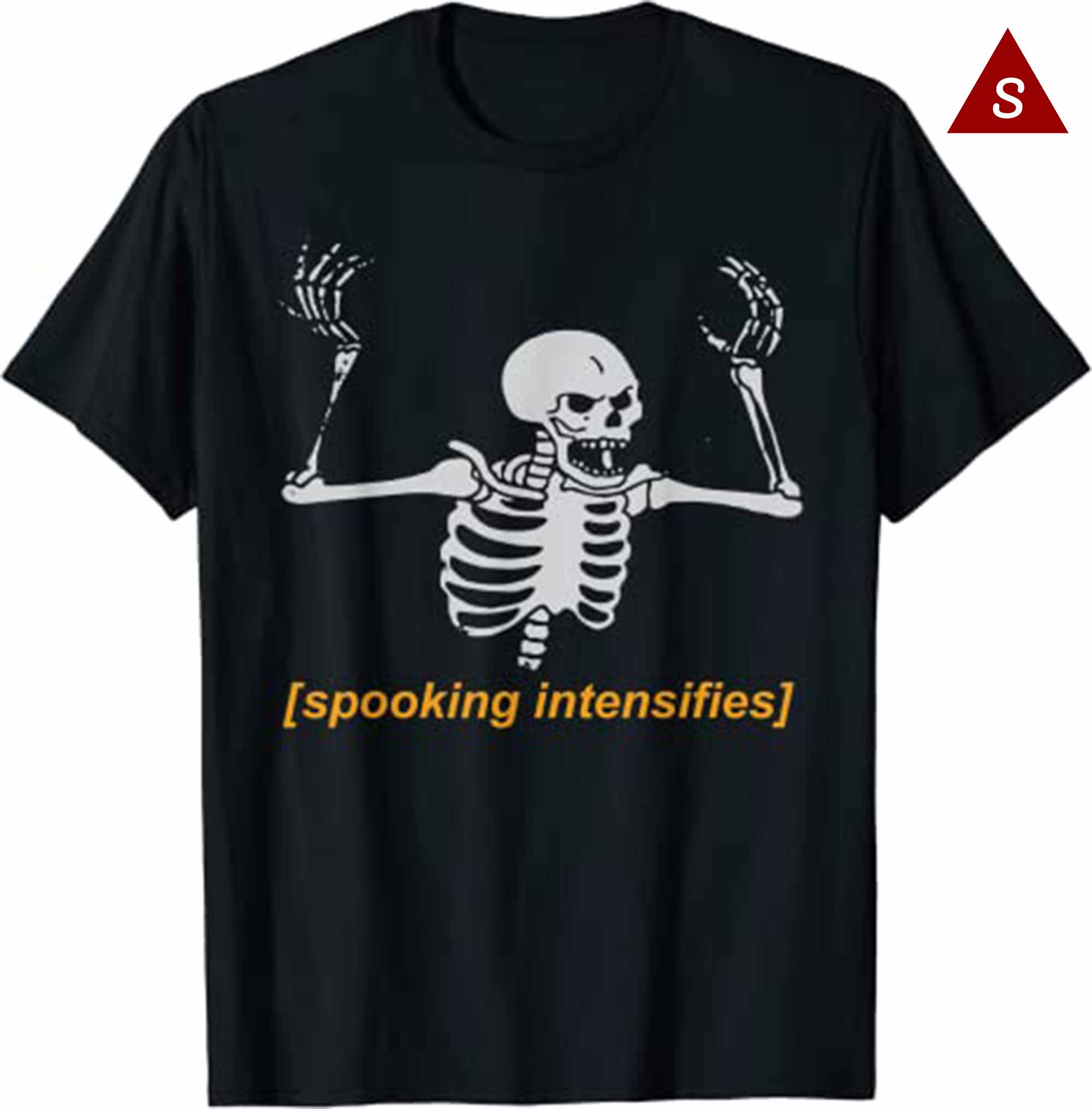 Spooking Intensifies Spooky Scary Skeleton Meme T Shirt