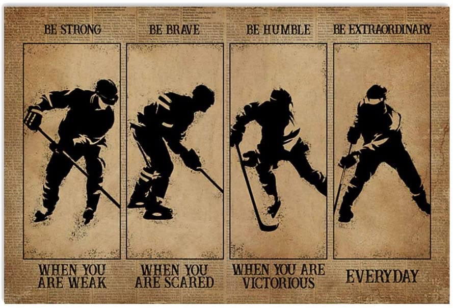 Strong When You Are Weak Hockey Be Brave Be Humble Be Badass Everyday
