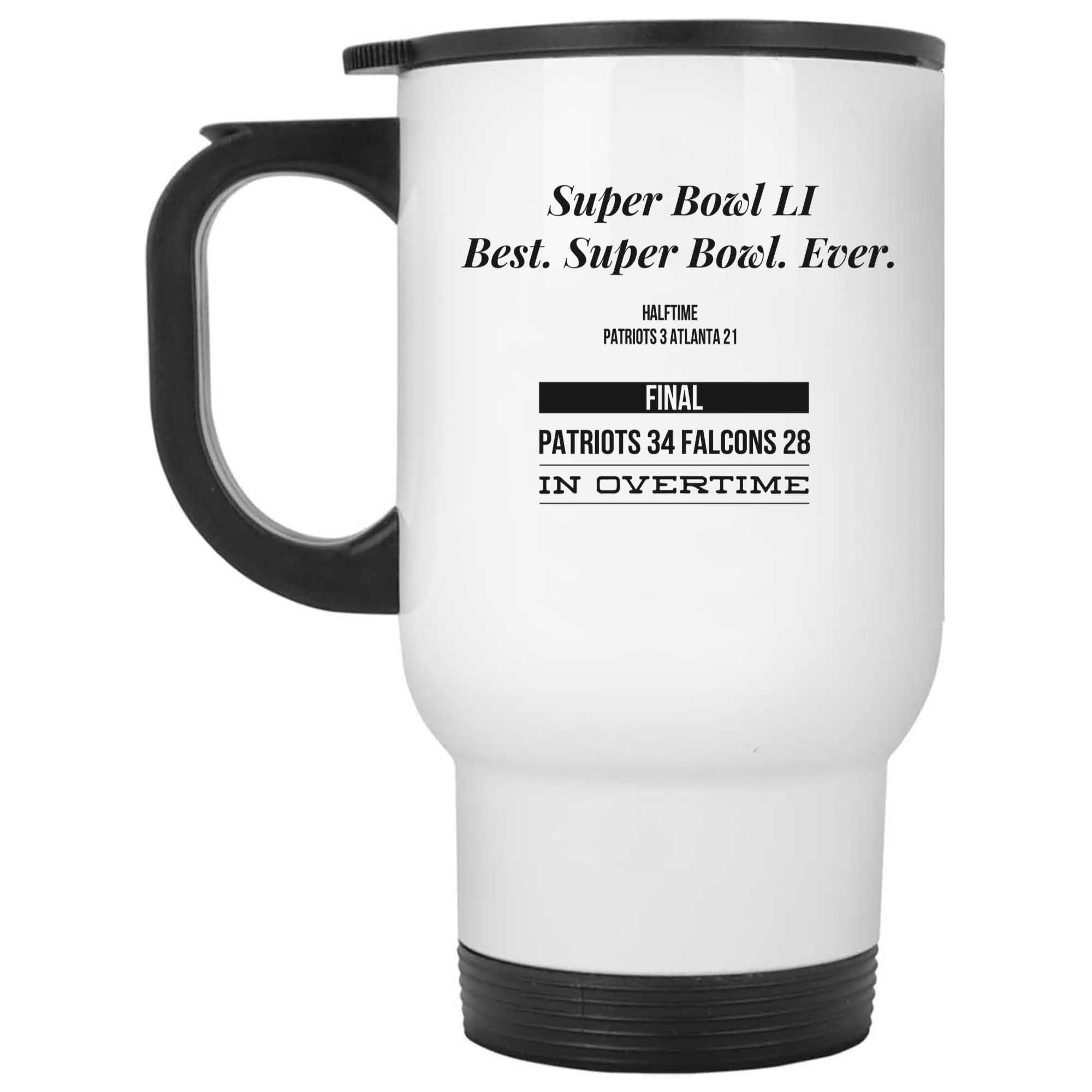 Skitongifts Funny Ceramic Novelty Coffee Mug Super Bowl Li Was The Best Ever. First To Go Into Overtime.This Novelty Commemorates The Patriots Victory