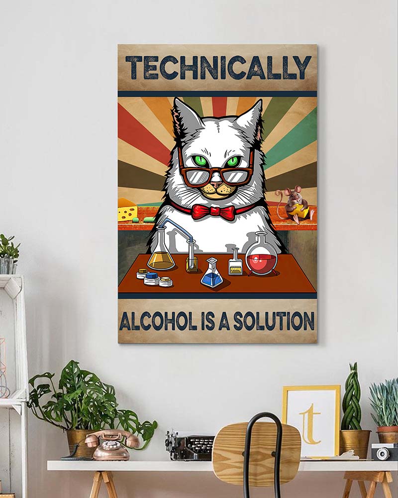 Technically Alcohol Is A Solution Cute Cat Chemist-VT1005
