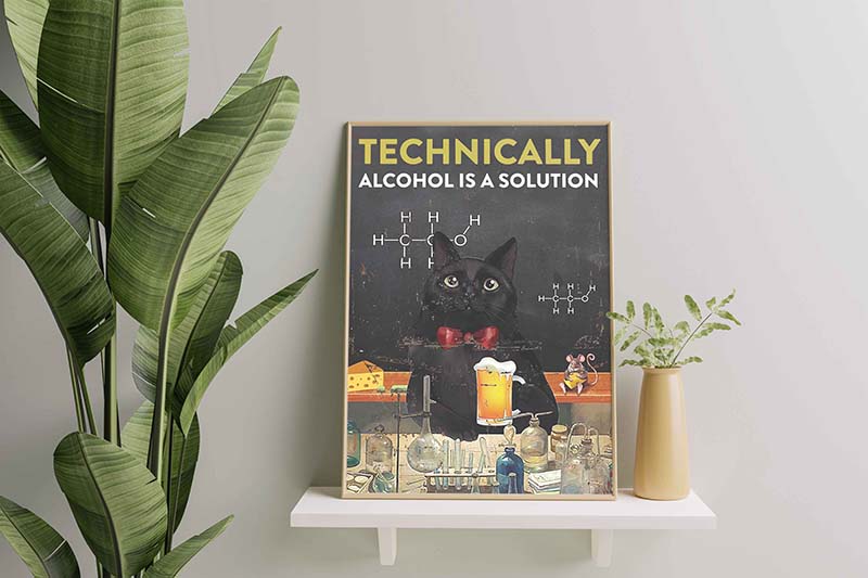 Technically Alcohol Is A Solution Name Cat And Beer TT0909