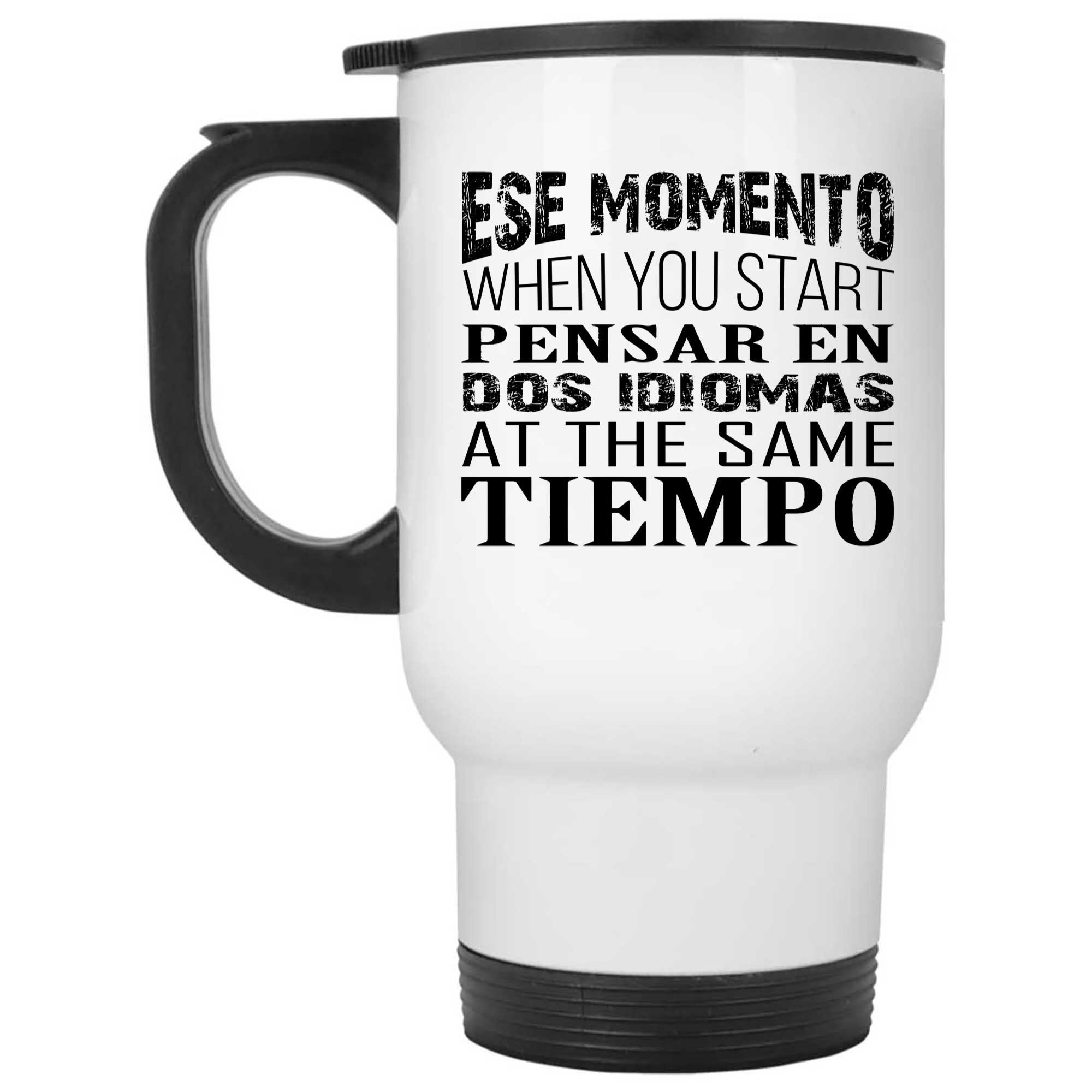 Skitongifts Funny Ceramic Novelty Coffee Mug That Moment When You Speak English Spanish At The Same Time BcogSND