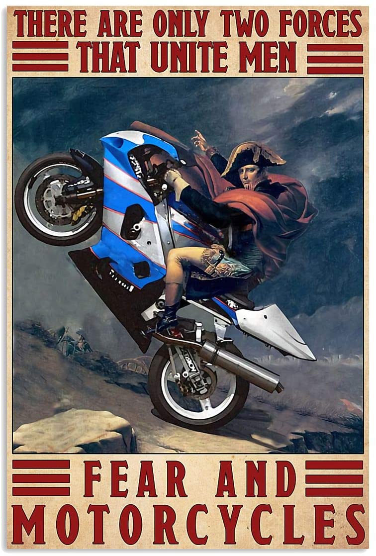 There Are Only Two Force To Unite Man Fear And Motorcycle Blue Bike Napoleon Funny