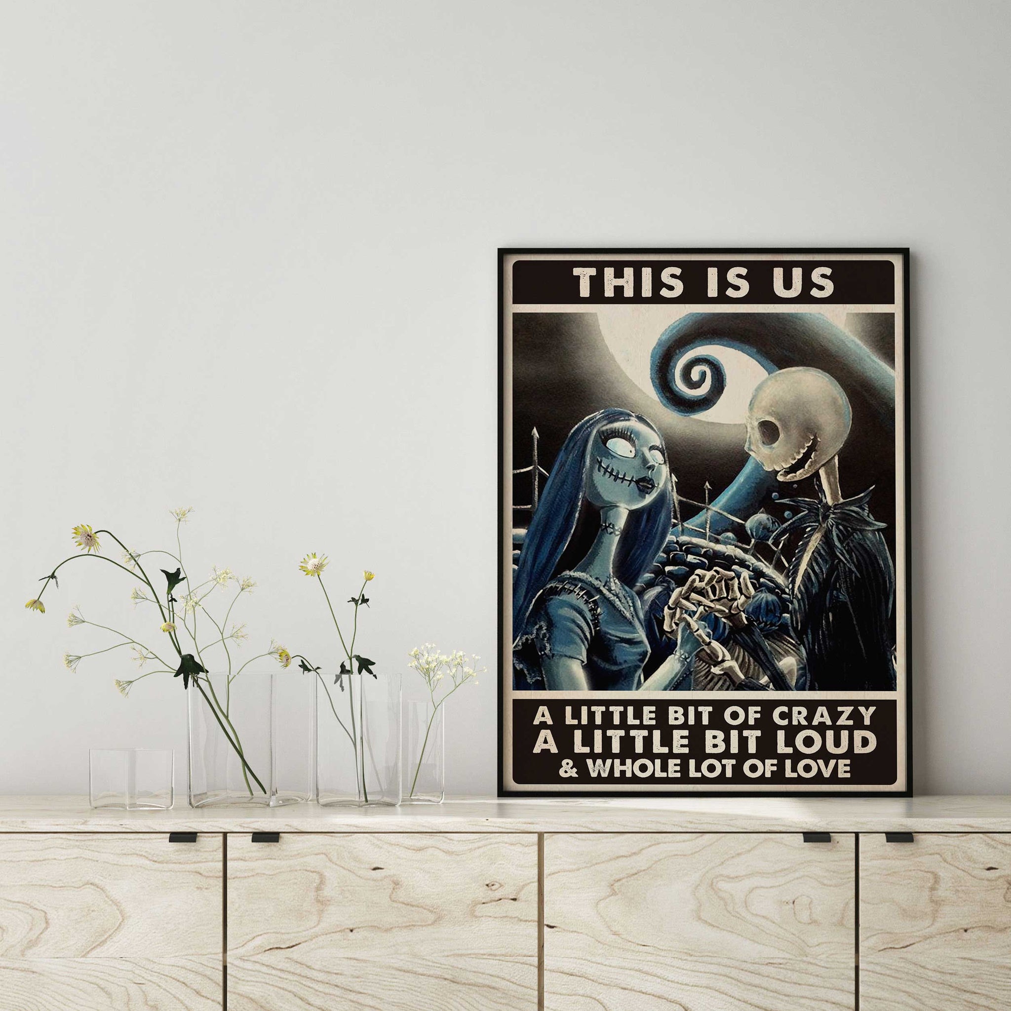 This is Us A Little Bit of Crazy A Little Bit Loud and Whole Lot of Love Halloween Decor-MH0308