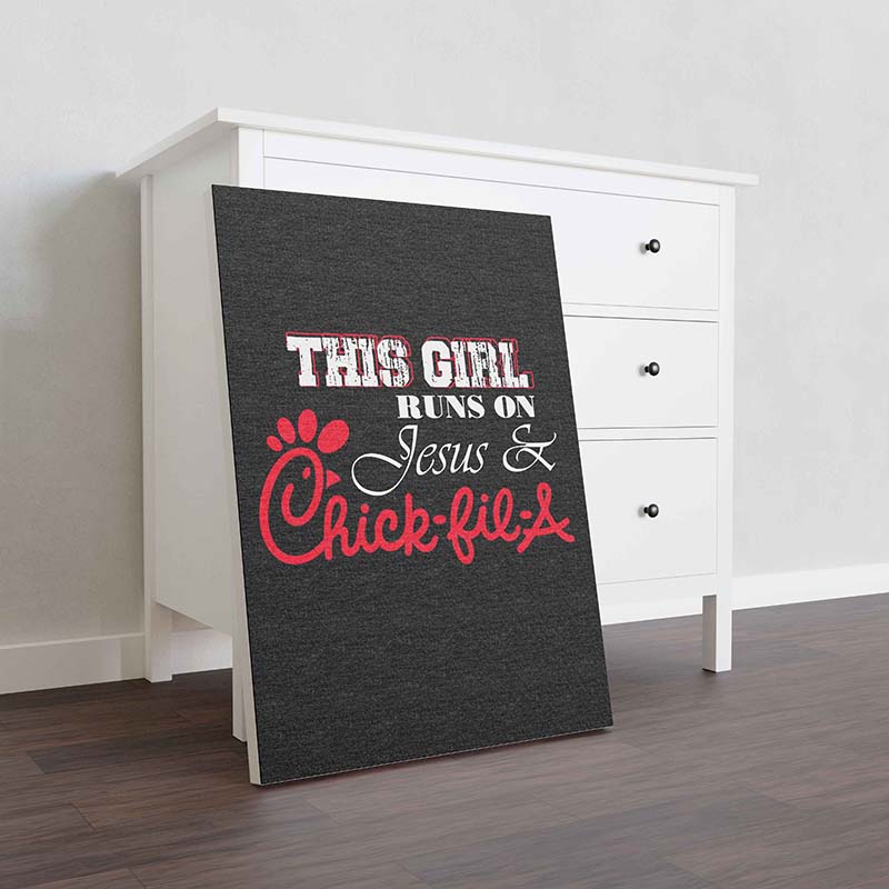 Skitongifts Wall Decoration, Home Decor, Decoration Room This Girl Runs On Jesus And Chick Fila Christian For Women-TT0802
