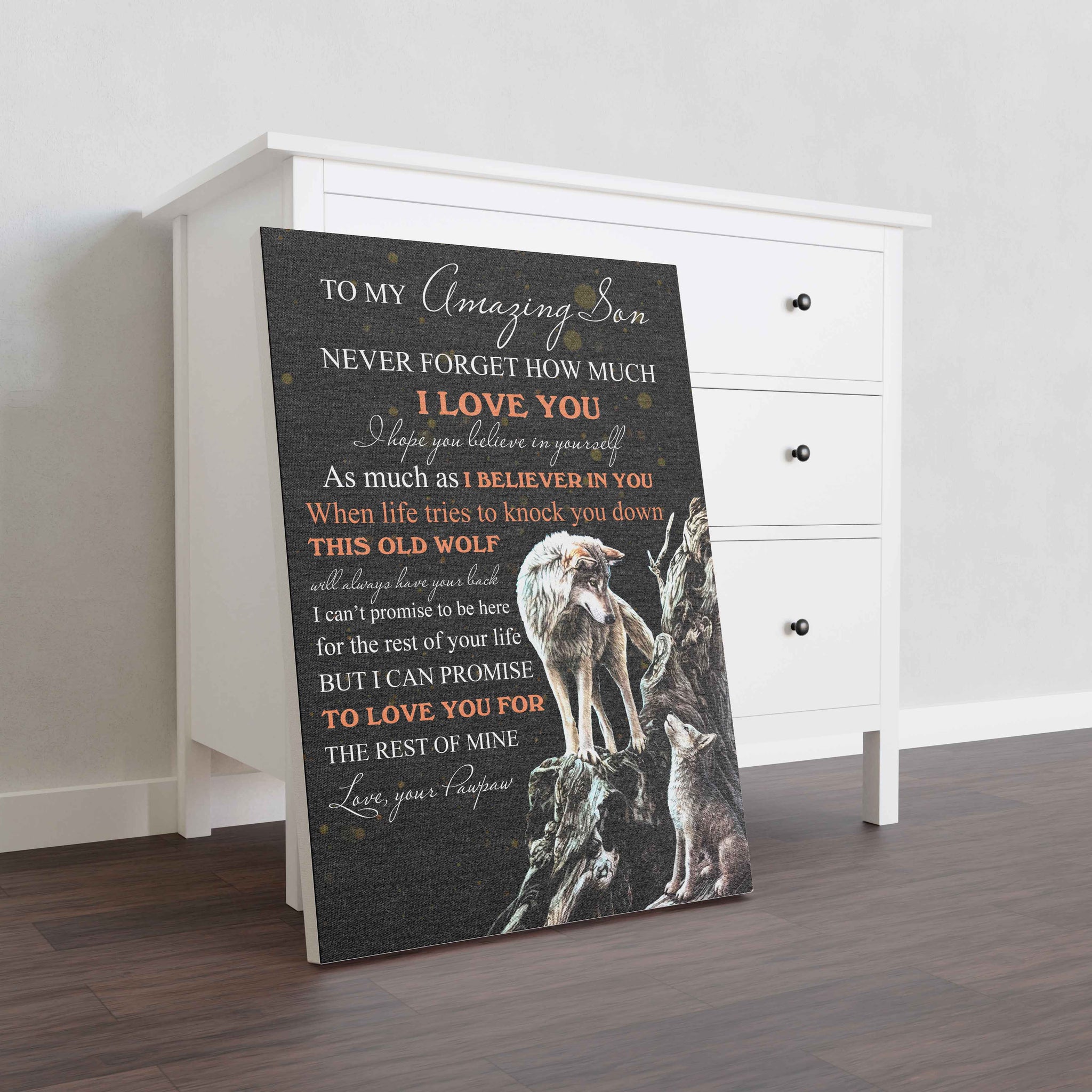 Skitongifts Wall Decoration, Home Decor, Decoration Room To Amazing Son Never Forget How Much I Love You, Pawpaw-TT2601