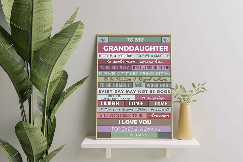 To My Granddaughter Today Is A Good Day I Love You Forever And Always Nana-TT1102