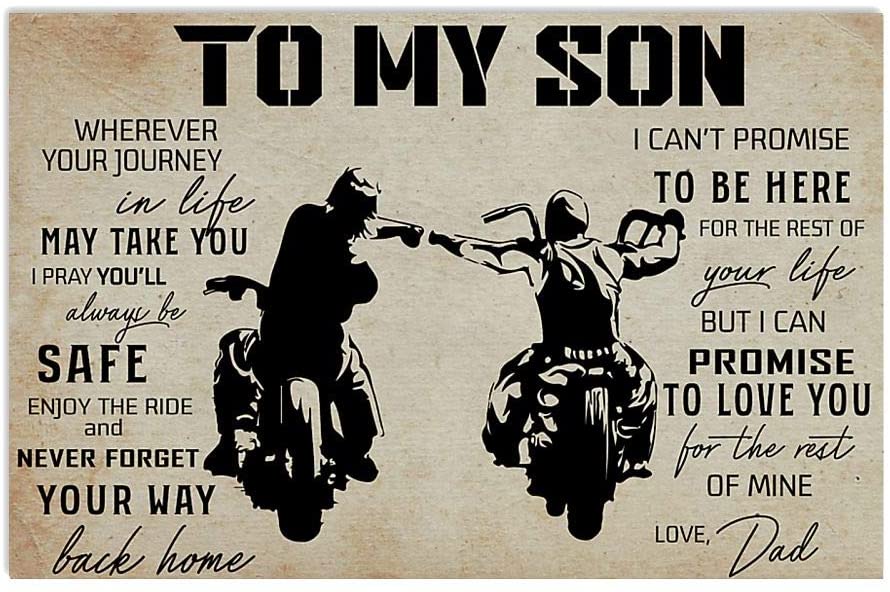 To My Son Motor Driver Father Dad Love Quote Saying Monochromatic Vintage