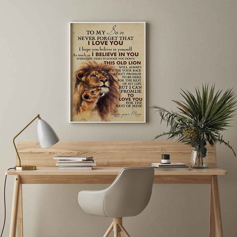 Skitongifts Wall Decoration, Home Decor, Decoration Room To My Son Never Forget That I Love You Hope You Believe In Yourself Old Lion TT1602