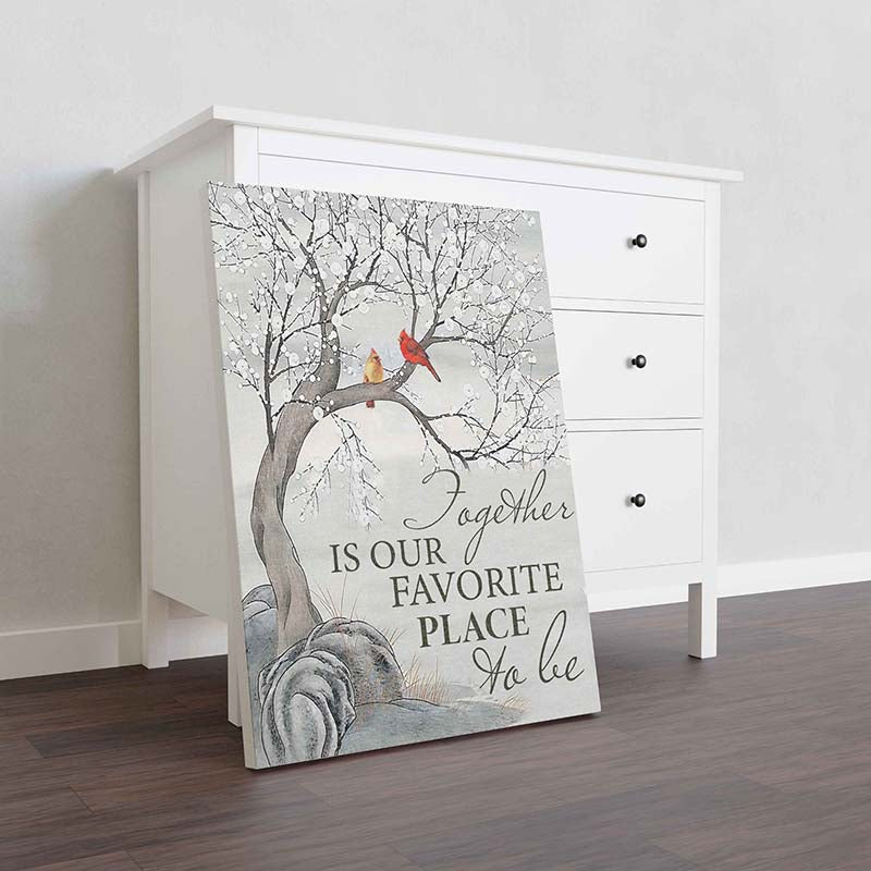 Skitongifts Wall Decoration, Home Decor, Decoration Room Together Is Our Favorite Place To Be TT1312