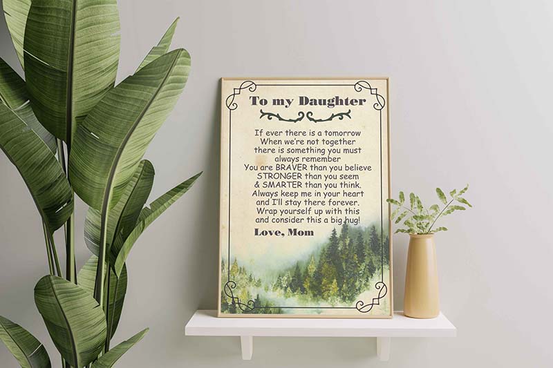 Tree To My Daughter When We're Not Together You Are Stronger Smarter Than You Think-TT2512