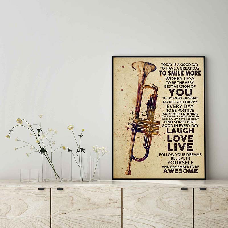 Trombone Today is Good Day to Have A Great Day to Smile More Worry-TT3103