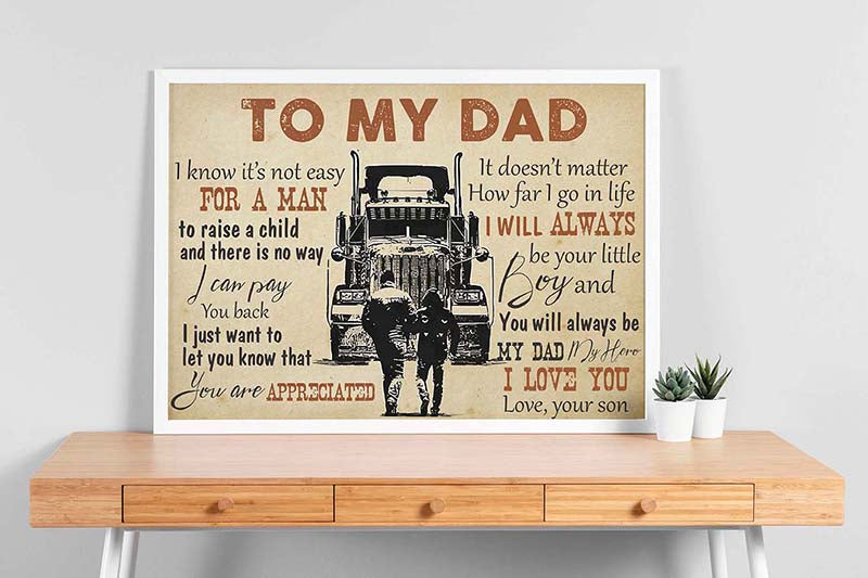 Trucker to My Dad from Son I Will Always Be Your Little Boy and You Will Always Be My Dad My Hero for Dad On Father's Day-TT1110