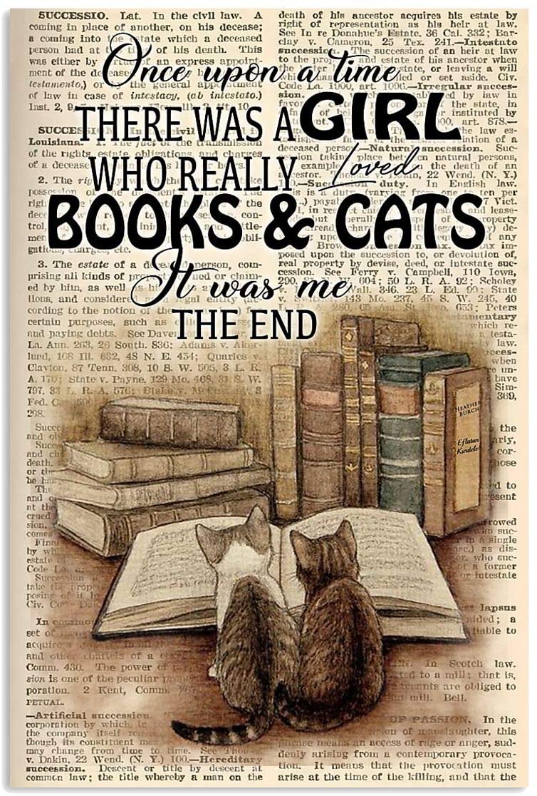 Two Kitties Once Upon A Time Girl Really Loved Books And Cats Pet Hobby Quote Vintage