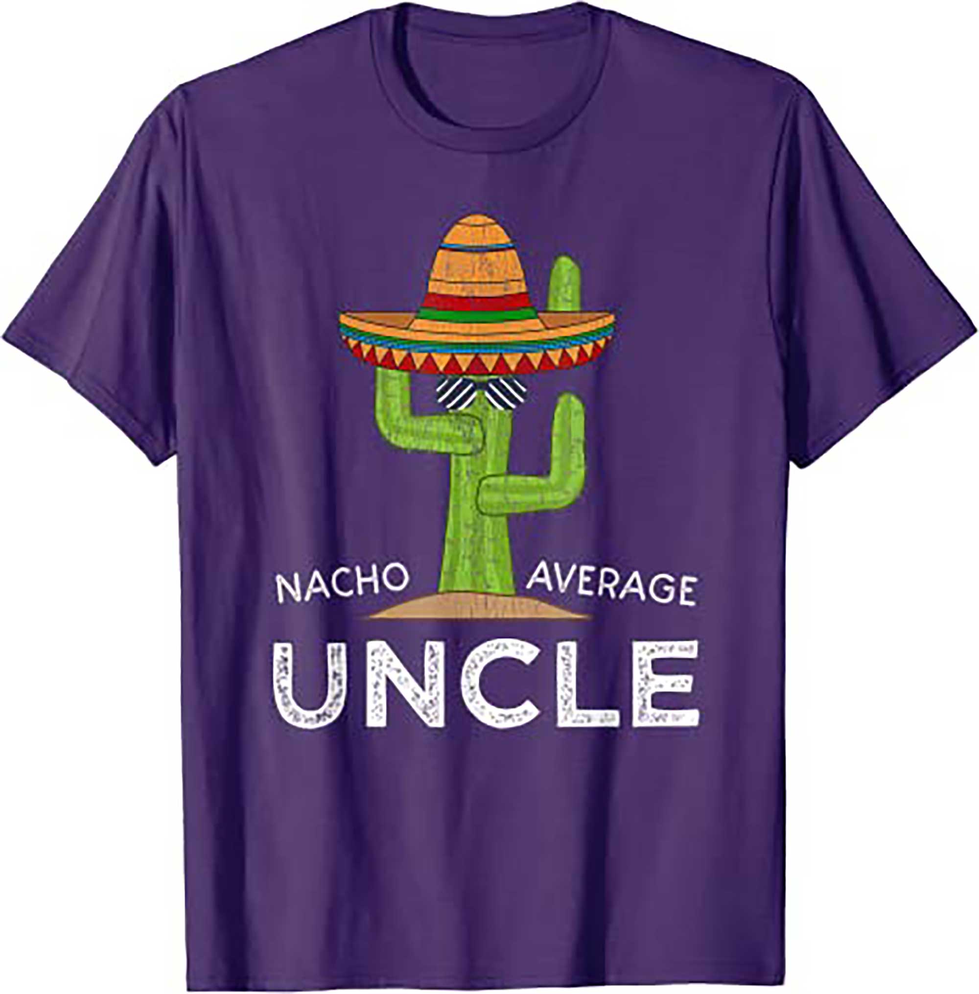 Skitongift Uncle Humor Gifts Funny Saying Nacho Average Uncle T Shirt balck