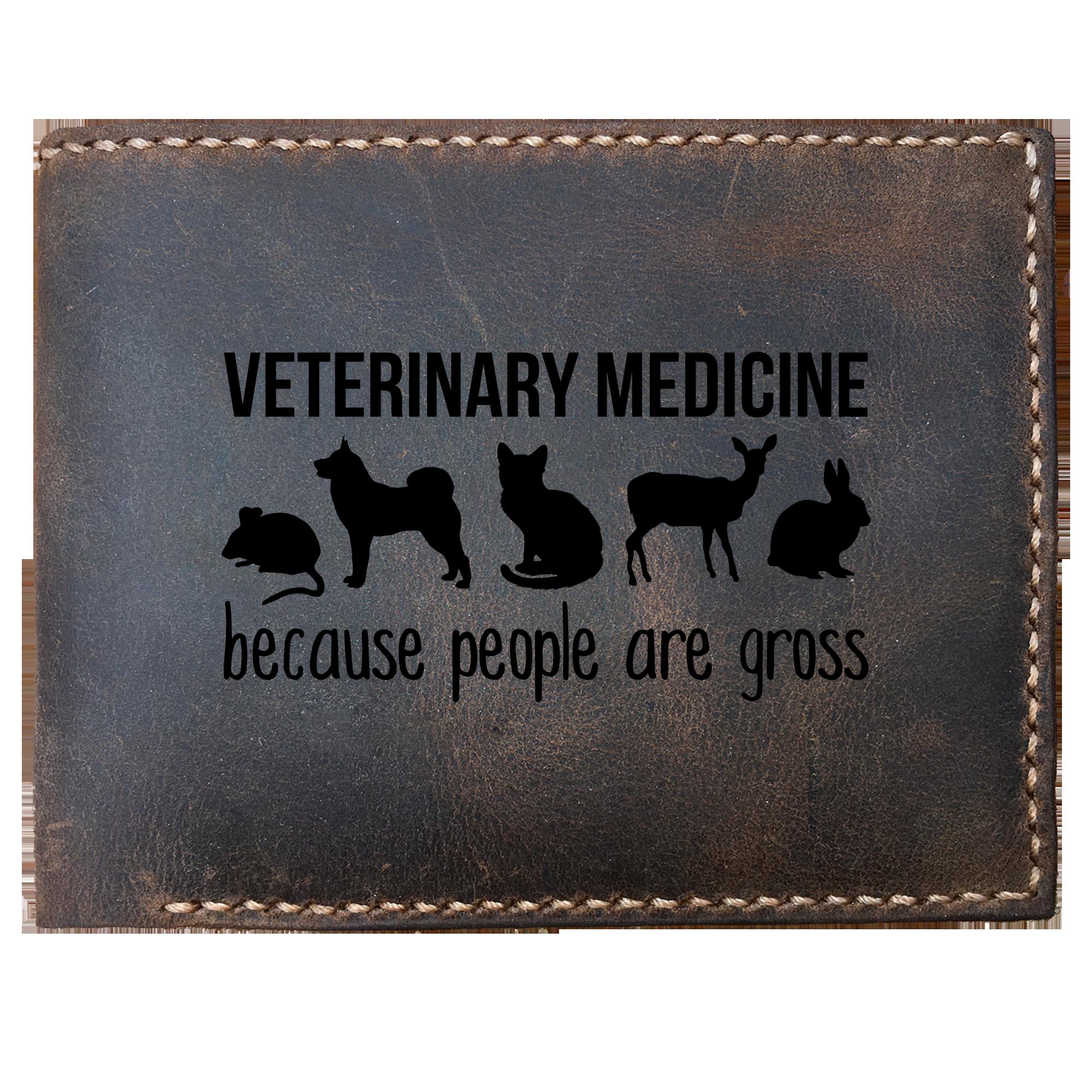 Skitongifts Funny Custom Laser Engraved Bifold Leather Wallet For Men, Veterinarian Medicine Because People Are Gross,Vet Nurse