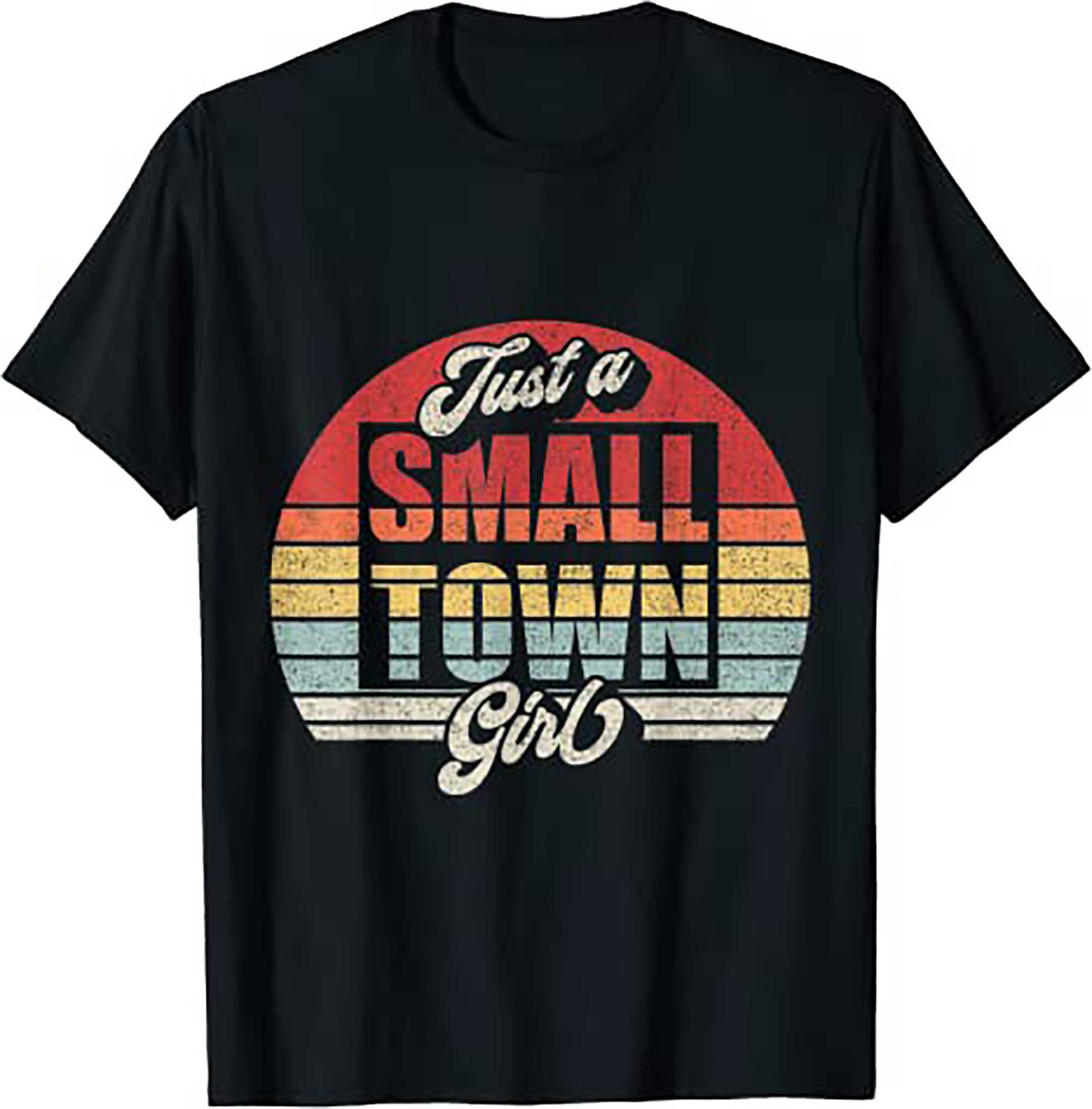 Vintage Retro Just A Small Town Girl T Shirt