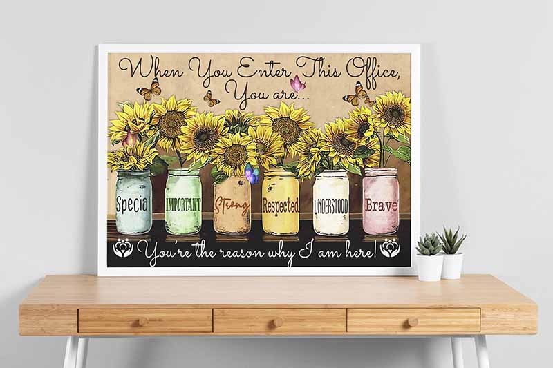 Skitongifts Poster No Frame, When You Enter This Office Workplace Motivation Quote Slogan Sunflower Jars Horizontal, Wall Art, Home Decor