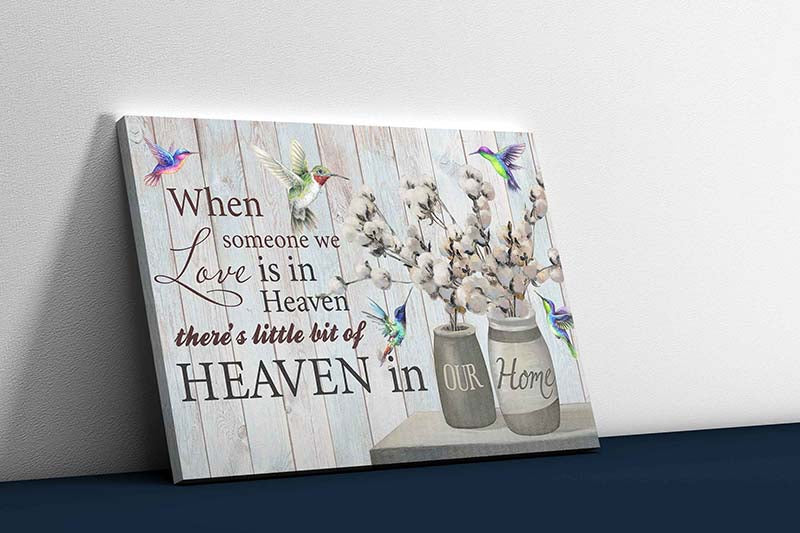 Skitongifts Wall Decoration, Home Decor, Decoration Room When Someone We Love Is In Heaven There'S A Little Bit Of Heaven In Our Home TT1312