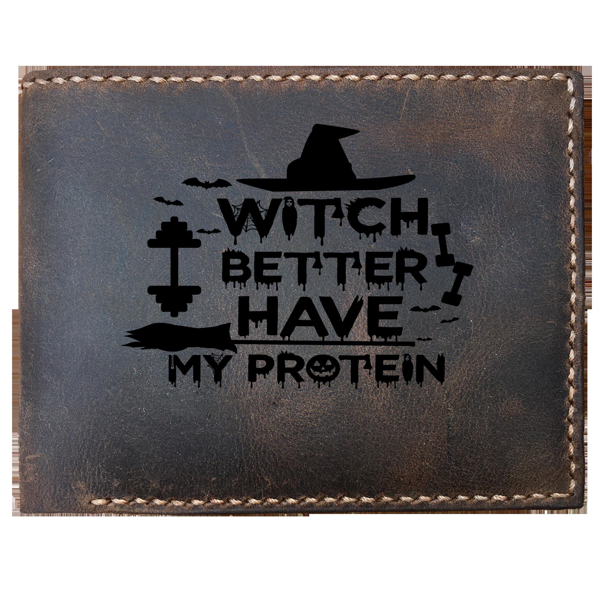 Skitongifts Funny Custom Laser Engraved Bifold Leather Wallet For Men, Witch Better Have My Protein Halloween Workout Gym