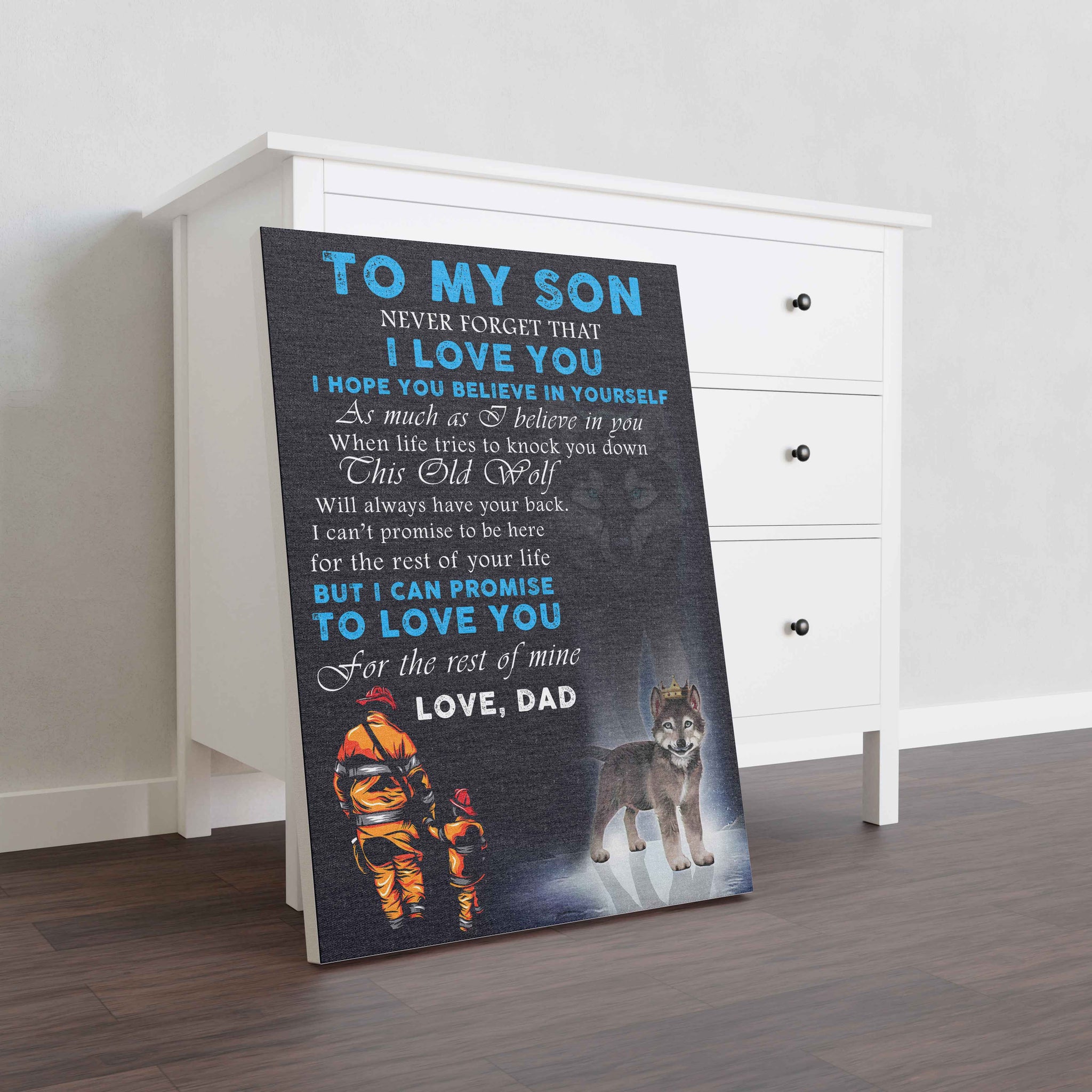 Skitongifts Wall Decoration, Home Decor, Decoration Room Wolf Fireman To My Son Never Forget That I Love You I Hope You Believe In Yourself-TT1201