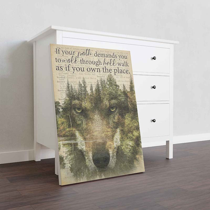 Wolf If Your Path Demands You to Walk Through Hell TT1609