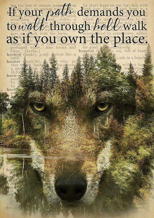 Wolf If Your Path Demands You to Walk Through Hell TT1609