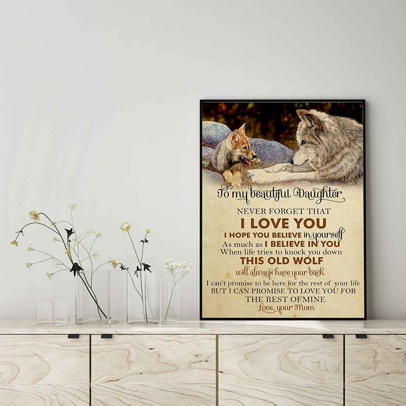 Skitongifts Wall Decoration, Home Decor, Decoration Room Wolf Mom To My Beautiful Daughter I Love You, This Old Wolf Will Always Have You Back TT0403