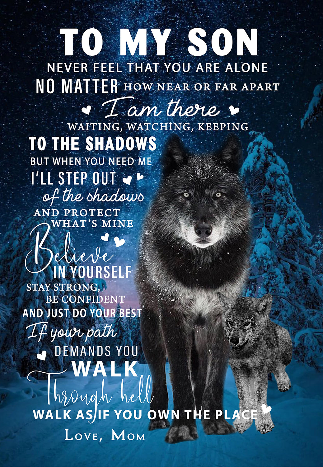 Wolf to My Son Never Feel That You Alone I Am Here Love Mom