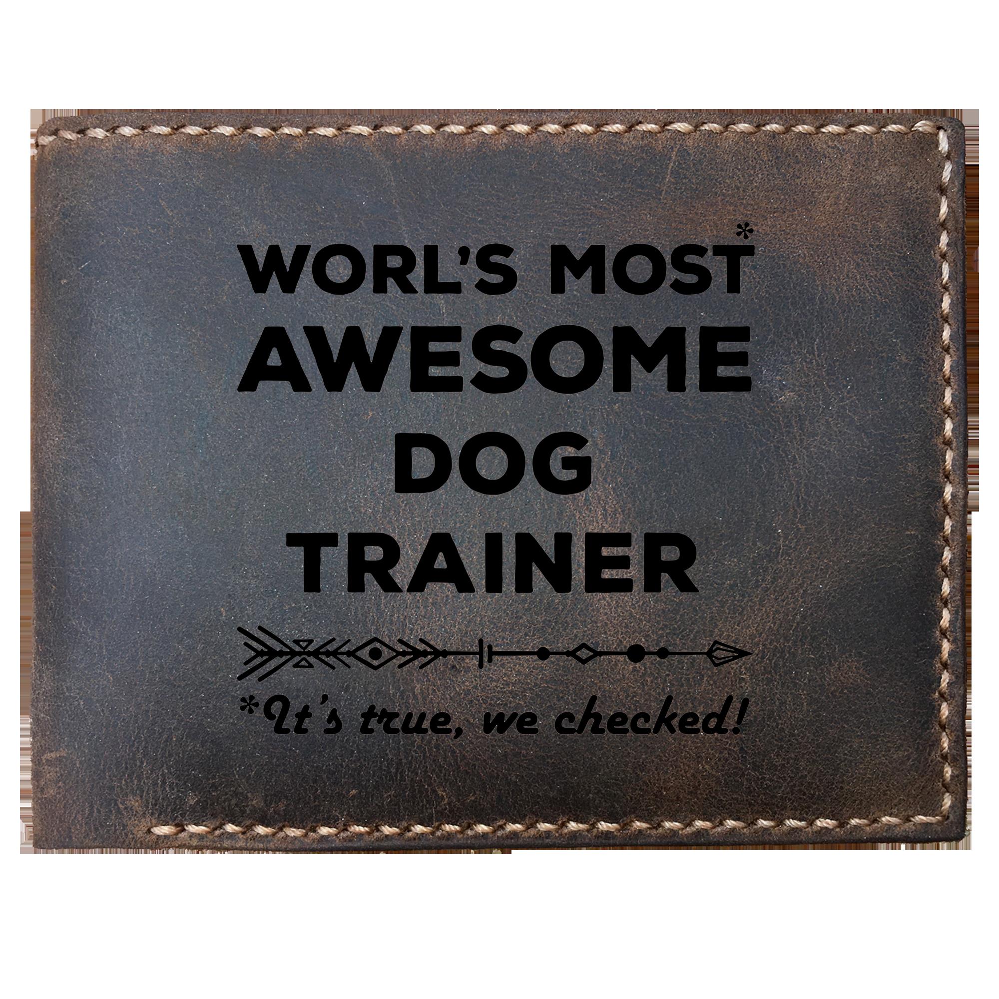 Skitongifts Funny Custom Laser Engraved Bifold Leather Wallet, World's Most Awesome Dog Trainer Best Dog Trainer Ever Animal Lover Presents