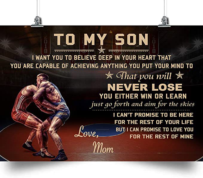 Wrestling Landscape Poster Mom To Son Never Lose Beautiful Poster Is Best Gift For Son From Mom