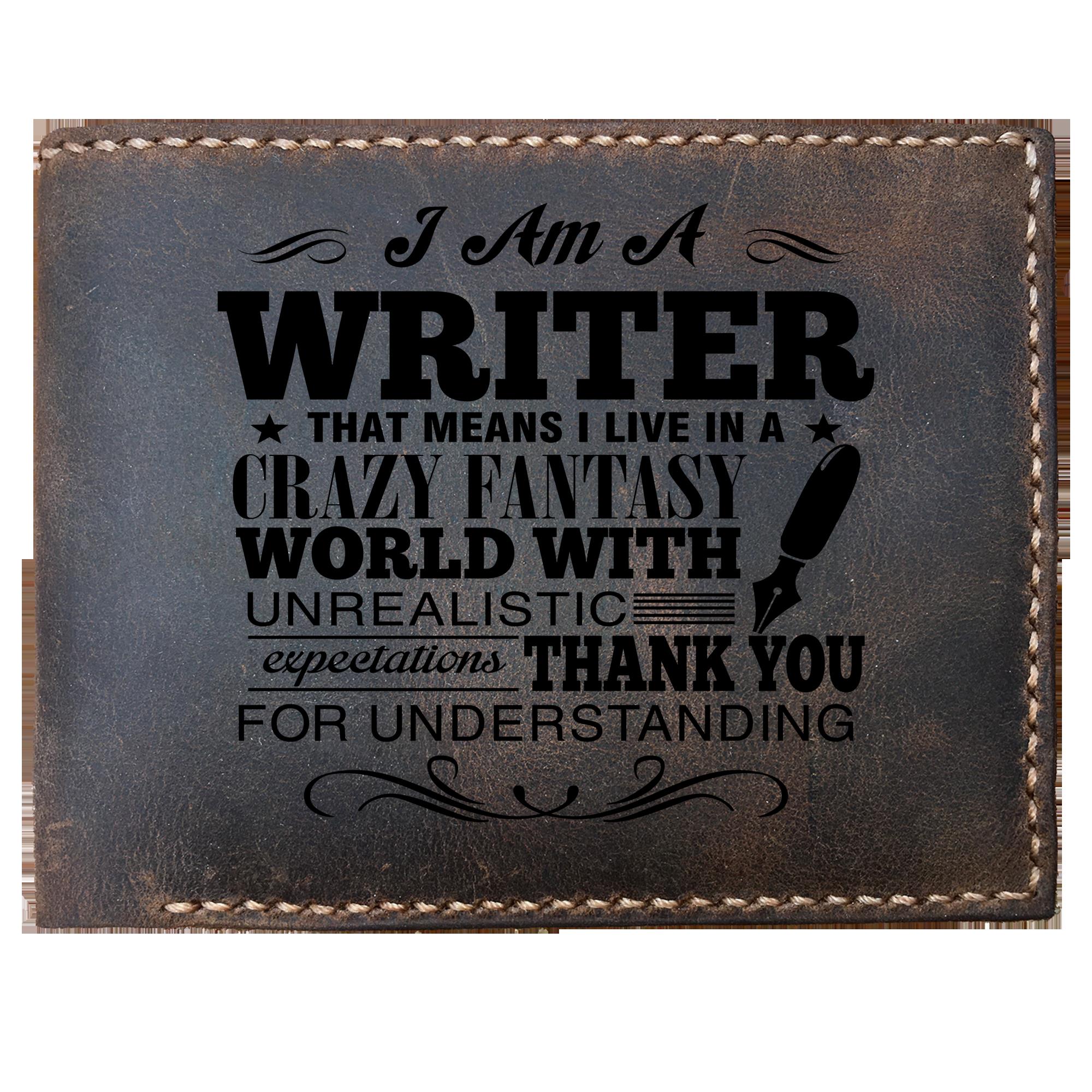 Skitongifts Funny Custom Laser Engraved Bifold Leather Wallet For Men, Writer I'm A Writer Live In A Crazy Fantasy World