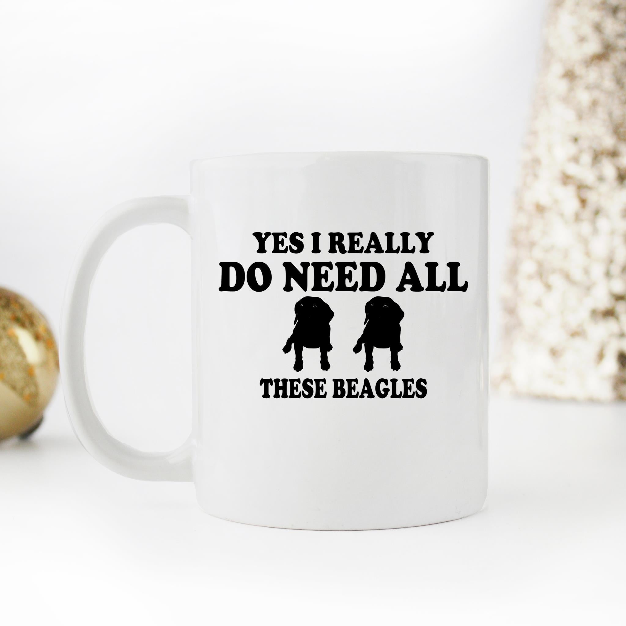 Skitongifts Funny Ceramic Novelty Coffee Mug Yes I Really Do Need All These Beagles Ir2B09Z